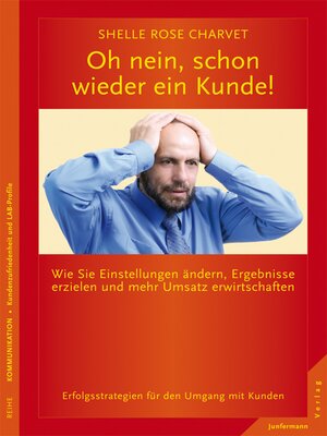 cover image of Oh nein, schon wieder ein Kunde!